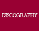 DISCOGRAPHY